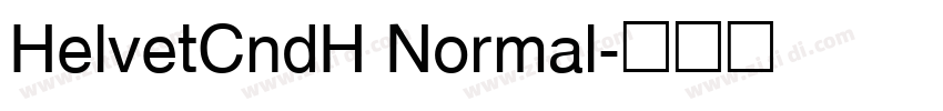 HelvetCndH Normal字体转换